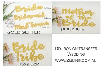 Iron on transfer,  WEDDING, Bride, Bridesmaid (v8)